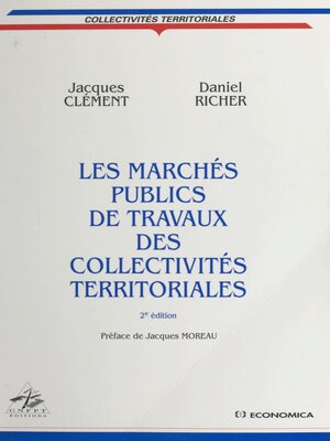 cover image of Les marchés publics de travaux des collectivités territoriales